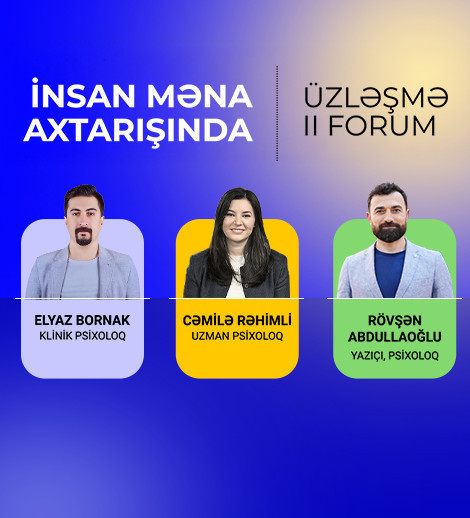 Üzləşmə - II Forum İnsan məna axtarışında