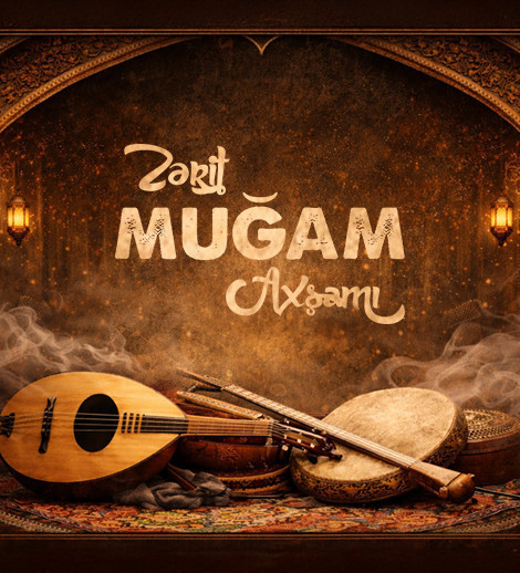 "Zərif Muğam axşamı" Show Gallery- də