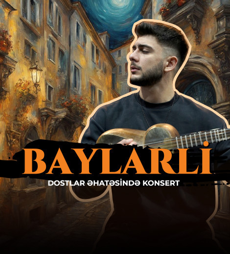"Baylarli" – Concert Among Friends