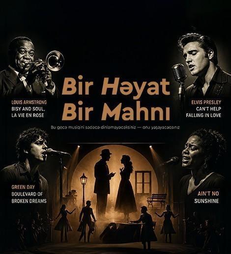 “Bir həyat-Bir mahnı”