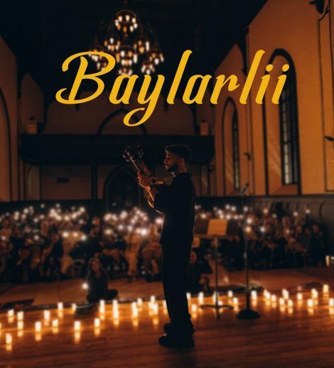 Baylarlii by Candlelight Concert
