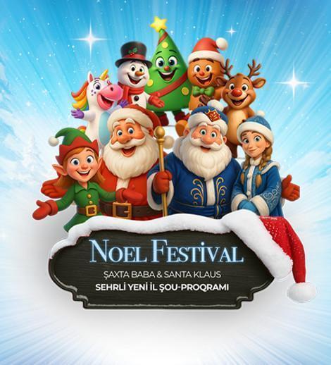 NOEL Фестиваль в Гяндже