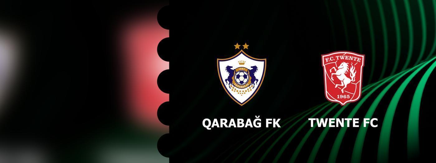 Qarabağ FK - FC Twente