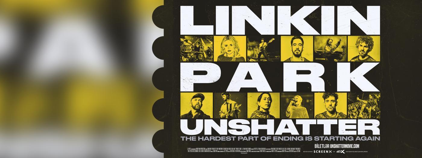 LINKIN PARK: UNSHATTER