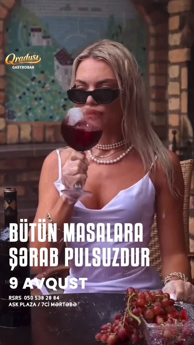 Qradusi Gastobarda Limitsiz Şərab Günü