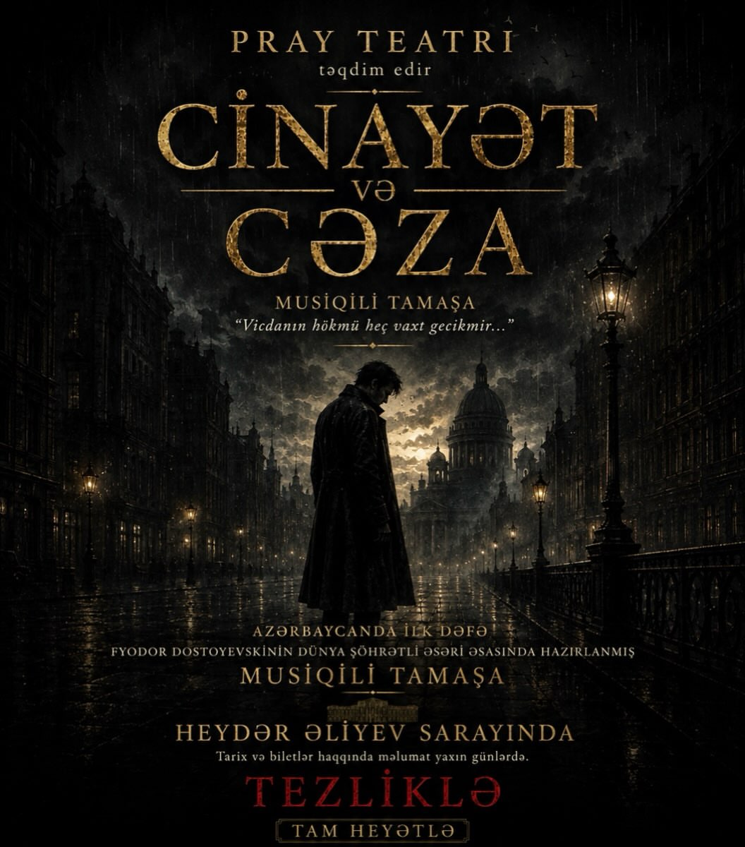 Musiqili Tamaşa "Cinayət və cəza"