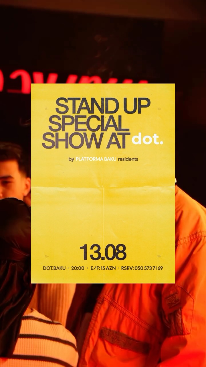 Dot.baku-da Stand-up