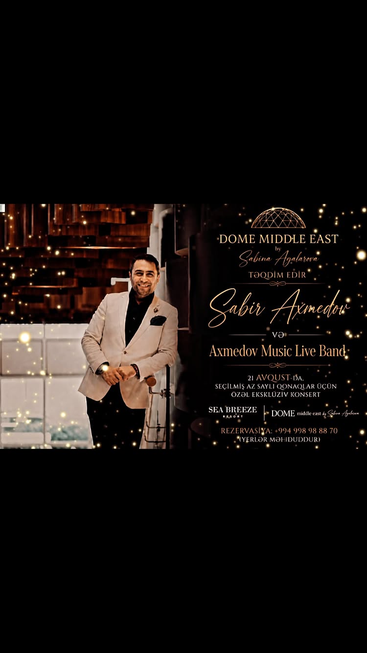 Sabir Axmedov Concert