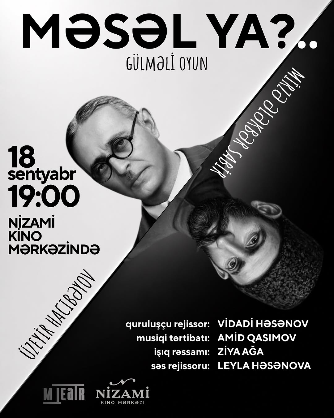 Театральная премьера "МƏSƏL YA!?"