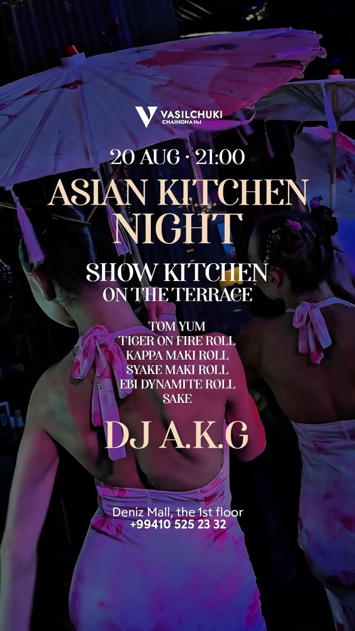 Asian Night at Vasilchuki