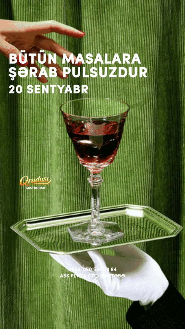 Unlimited Wine Day at Qradusı Gastrobar
